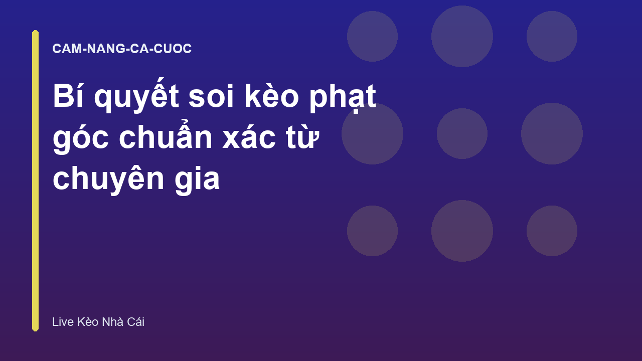Bí quyết soi kèo phạt góc chuẩn xác từ chuyên gia