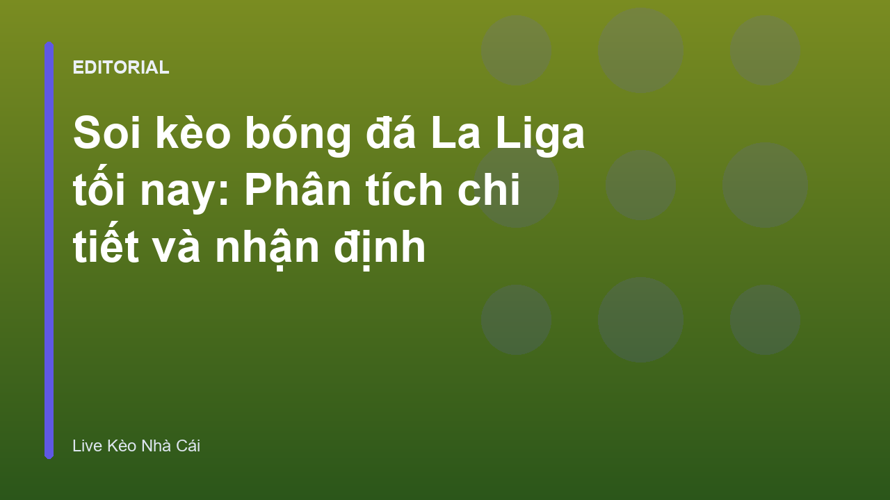 Cầu thủ thi đấu tại giải La Liga
